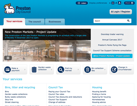 Preston City Council is a transactional website design. The home page features clear sign posting for a task orientated user experience.