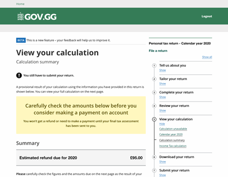 Viewing your calculation combines with clear messaging and caveats for the users