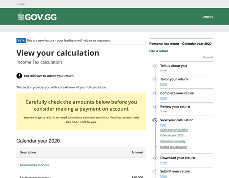 Viewing your calculation - The user can examine each facet of thier return before they make the final submission.
